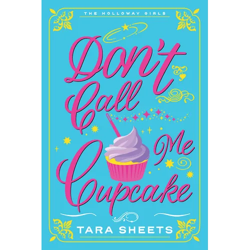 Don't Call Me Cupcake - Paperback