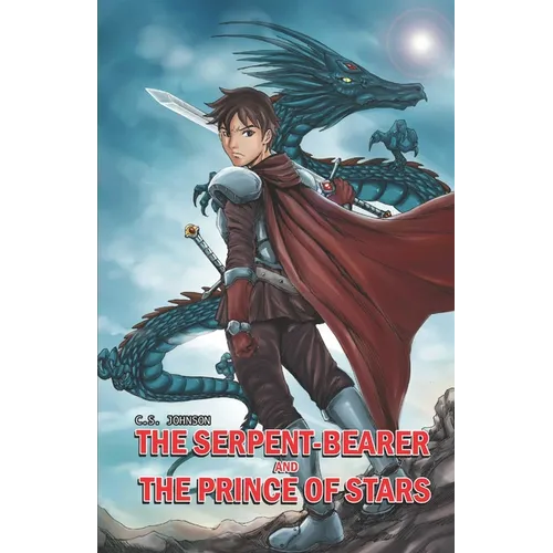 The Serpent-Bearer and the Prince of Stars: A Short Story of Demons & Starlight - Paperback