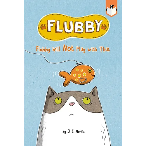 Flubby Will Not Play with That - Paperback