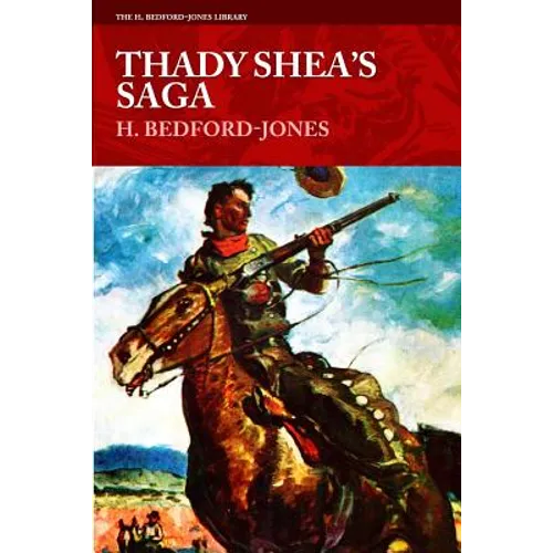 Thady Shea's Saga - Paperback