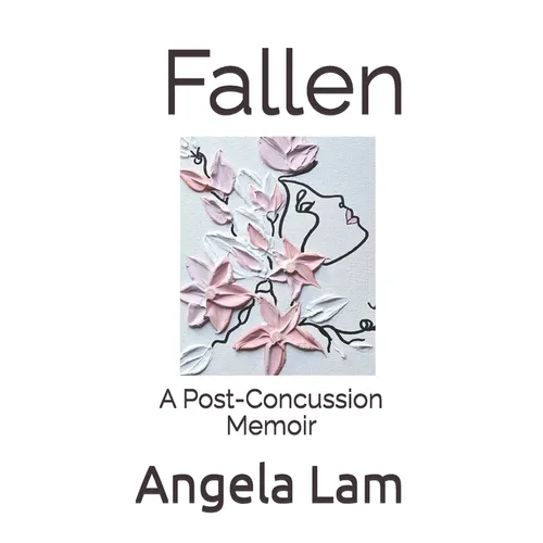 Fallen: A Post-Concussion Memoir - Paperback