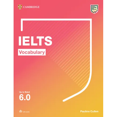 Ielts Vocabulary Up to Band 6.0 with Downloadable Audio - Paperback