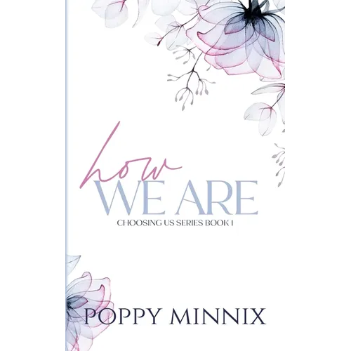 How We Are: A new adult romance (Discreet Cover) - Paperback
