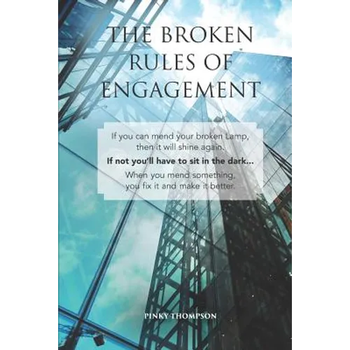 The Broken Rules of Engagement - Paperback