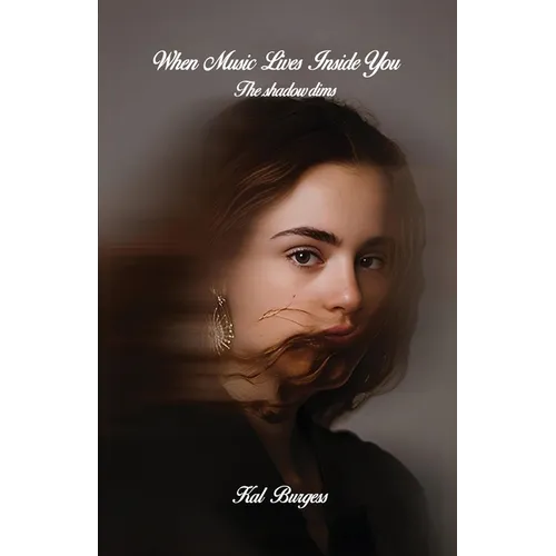 When music lives inside you - Paperback