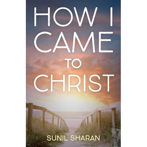 How I Came to Christ - Paperback