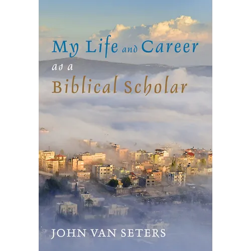 My Life and Career as a Biblical Scholar - Paperback