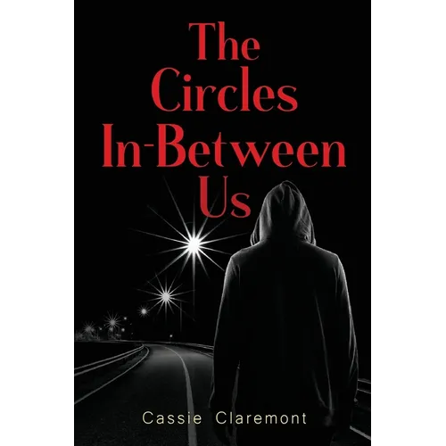 The Circles In-Between Us - Paperback