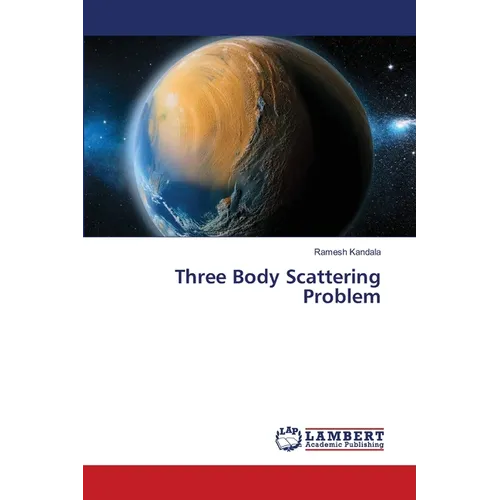 Three Body Scattering Problem - Paperback