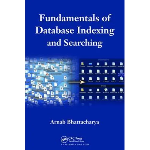 Fundamentals of Database Indexing and Searching - Paperback