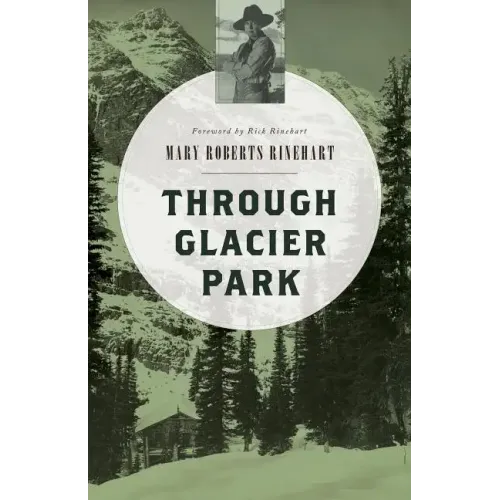Through Glacier Park