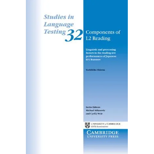 Components of L2 Reading: Linguistic and Processing Factors in the Reading Test Performances of Japanese Efl Learners - Paperback