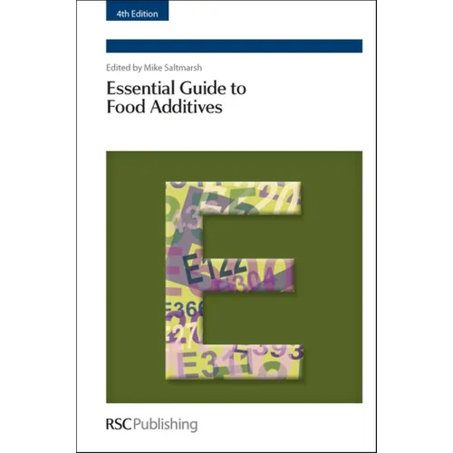 Essential Guide to Food Additives - Hardcover