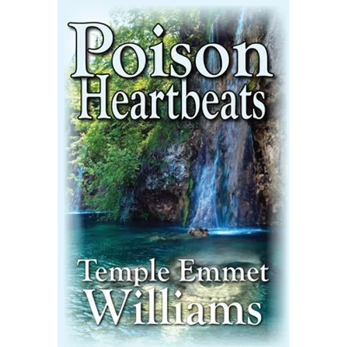 Poison Heartbeats - Paperback