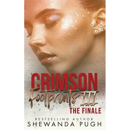 Crimson Footprints III: The Finale - Paperback