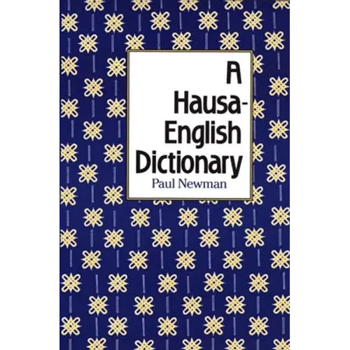 Hausa-English Dictionary - Hardcover