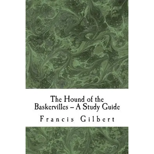 The Hound of the Baskervilles -- A Study Guide - Paperback