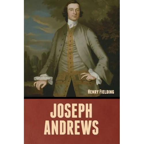 Joseph Andrews - Paperback