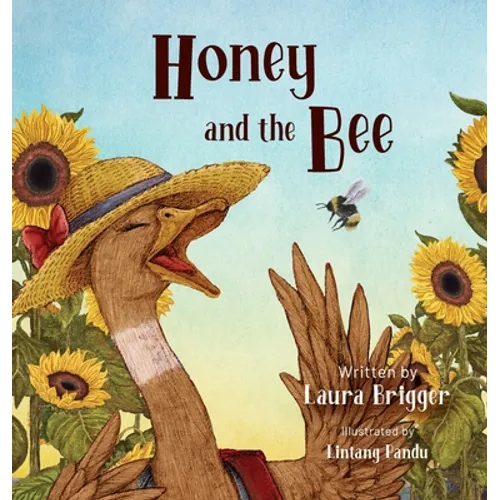 Honey and the Bee - Hardcover