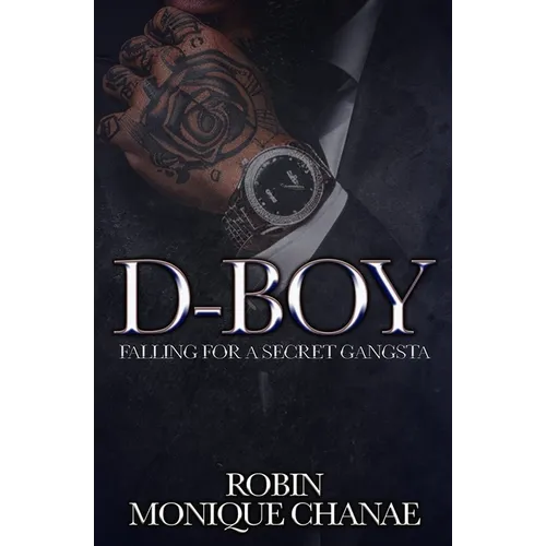 D-Boy: Falling For A Secret Gangsta - Paperback