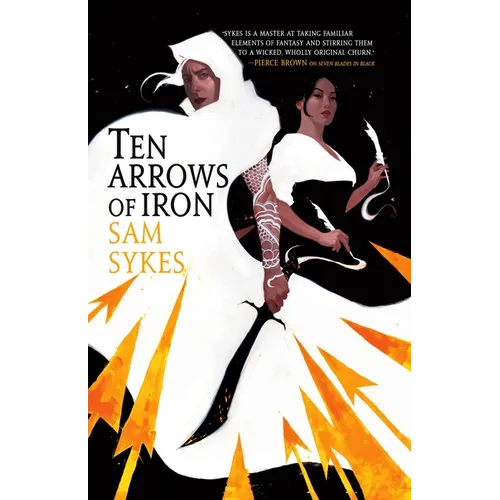 Ten Arrows of Iron - Paperback