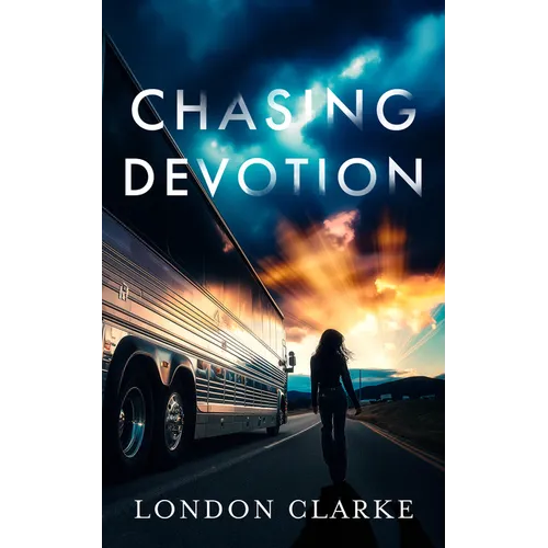 Chasing Devotion: A Second Chance Romance about First Love, and the Cost of Going Back - Paperback