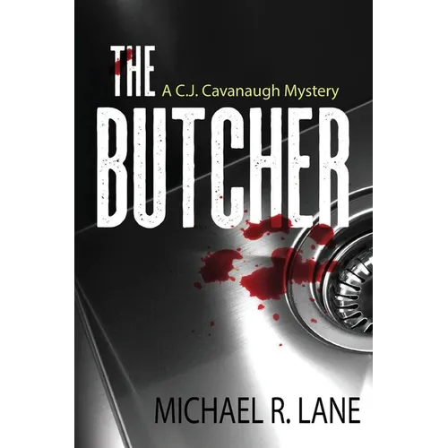 The Butcher (A C. J. Cavanaugh Mystery) - Paperback