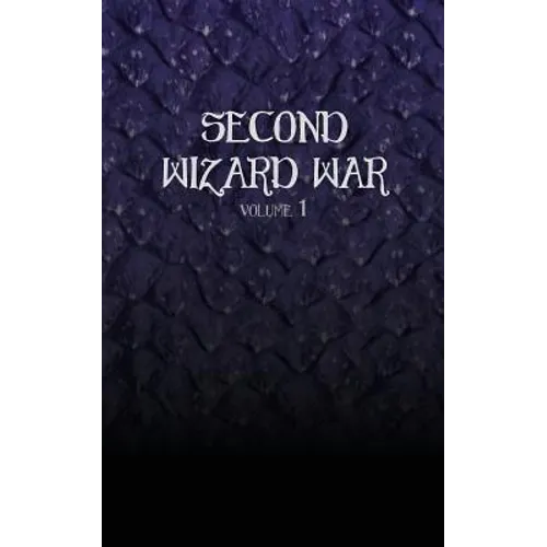 Second Wizard War (Volume 1) - Paperback
