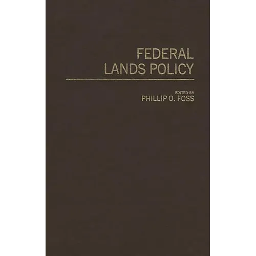 Federal Lands Policy - Hardcover