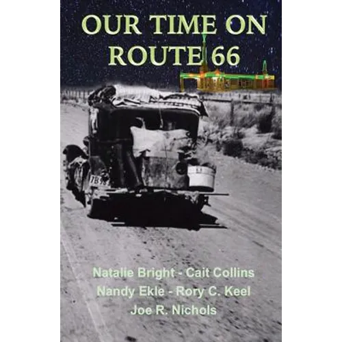 Our Time on Route 66 - Paperback