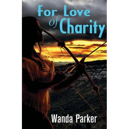 For Love of Charity - Paperback