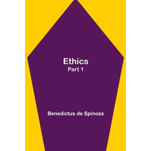 Ethics - Part 1 - Paperback