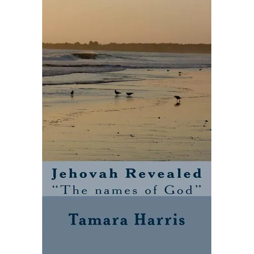 Jehovah Revealed: 