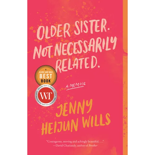 Older Sister. Not Necessarily Related.: A Memoir - Paperback
