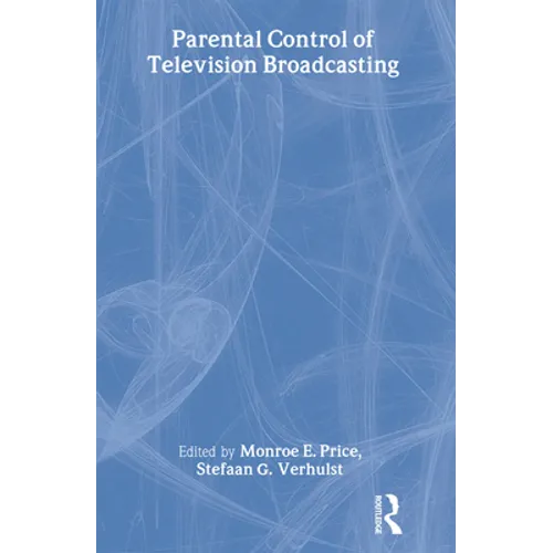 Parental Control of Television Broadcasting