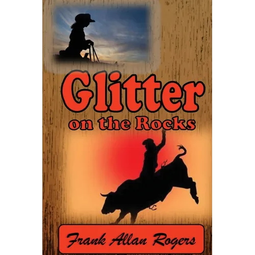 Glitter on the Rocks - Paperback