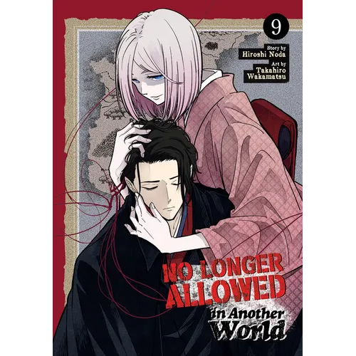 No Longer Allowed in Another World Vol. 9 - Paperback