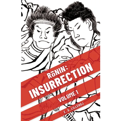 Rōnin: Insurrection - Paperback
