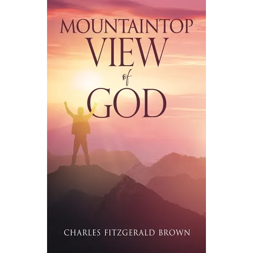 Mountaintop View of God