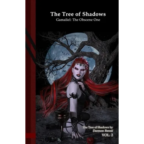 The Tree of Shadows - Gamaliel: The Obscene One: Black Edition - Paperback