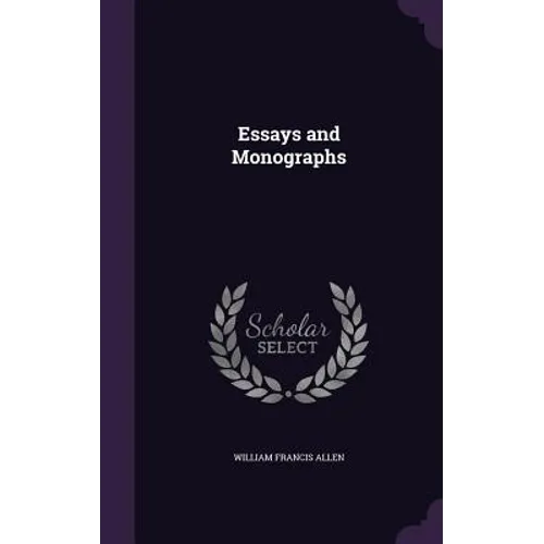 Essays and Monographs - Hardcover