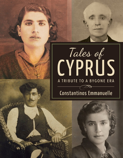 Tales of Cyprus: A Tribute to a Bygone Era - Paperback