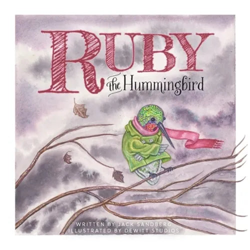 Ruby the Hummingbird - Paperback