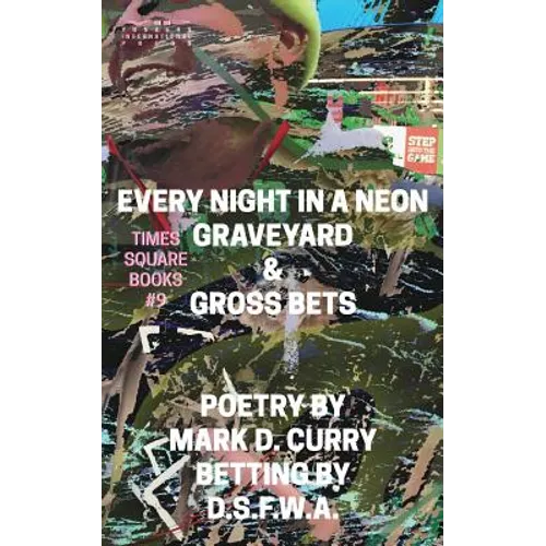 Times Square Books #9: Every Night in a Neon Graveyard - Paperback