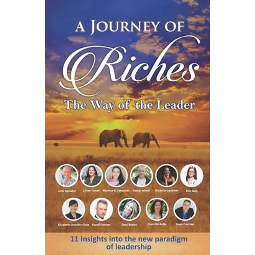 The Way of the Leader: A Journey of Riches - Paperback