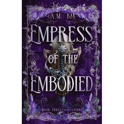Empress of the Embodied - Paperback