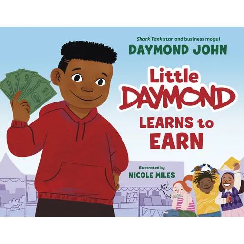 Little Daymond Learns to Earn - Hardcover