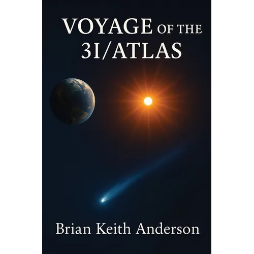 Voyage of the 3I / Atlas - Paperback