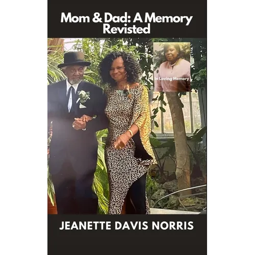 Mom & Dad a Memory Revisited - Paperback