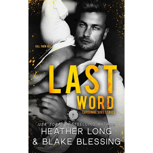 Last Word: A Deliciously Dark Romance - Hardcover